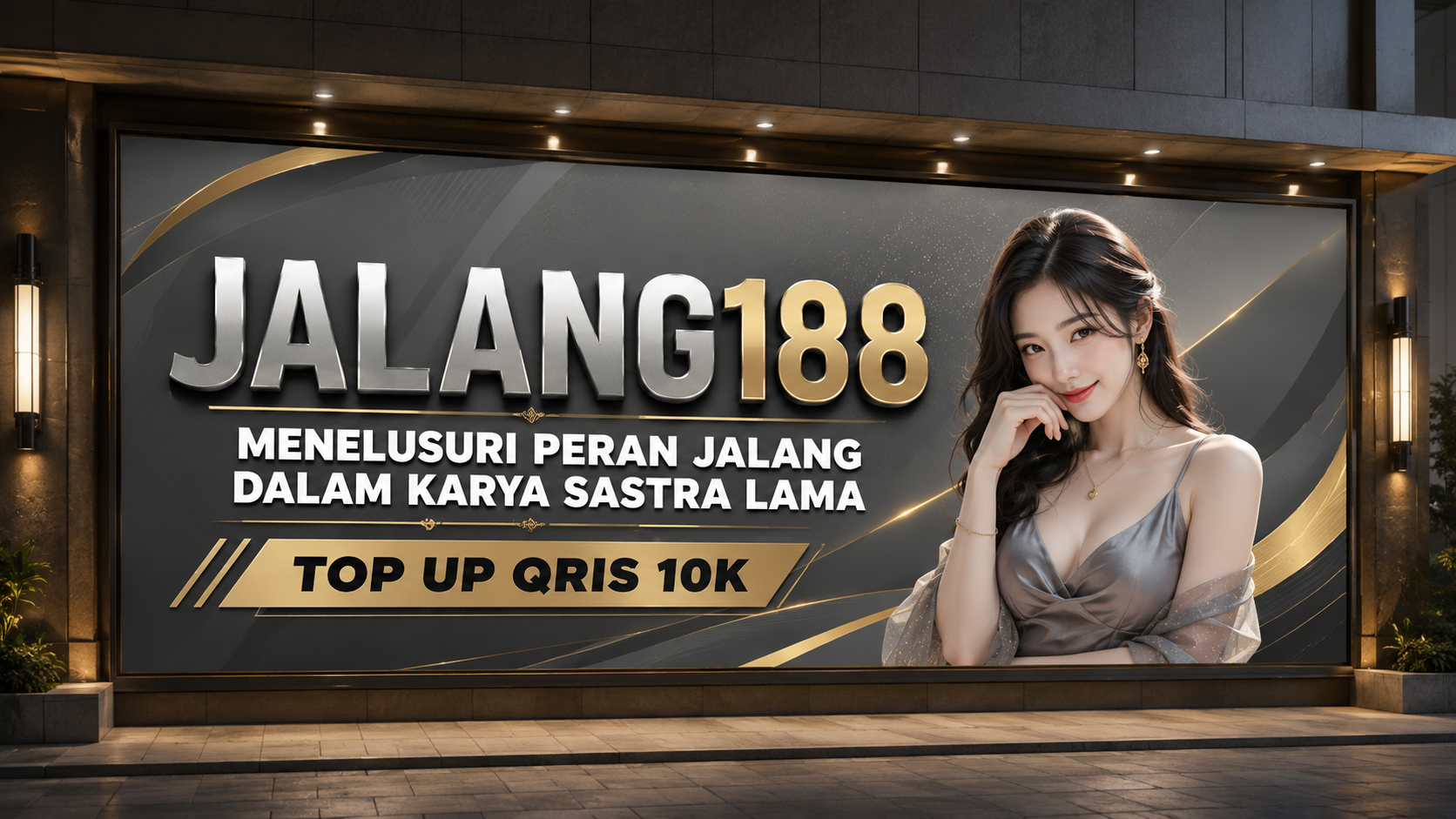 JALANG188 - Menelusuri Peran Jalang Dalam Karya Sastra Lama